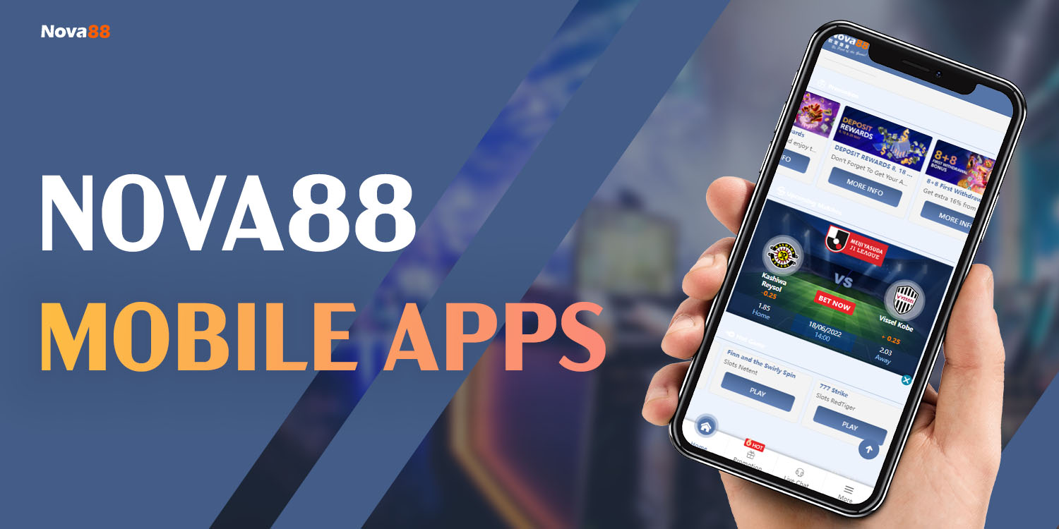 Nova88 Mobile Apps